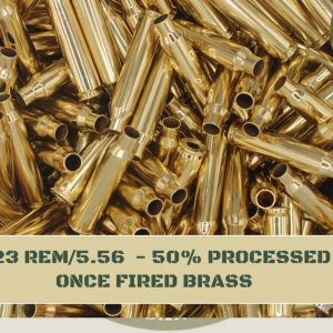 223/5.56 REM - 50% Processed Once Fired Brass  (500)