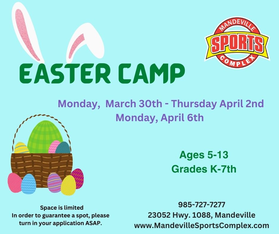 https://rhinowebllc.com/mandeville-sports-complex/wp-content/uploads/2026/03/2026-Easter-Camp.jpg